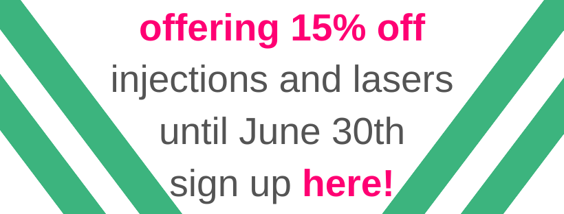 Dallas and Frisco Clinics offering 15% off lasers and injections until June 30th! Sign up now!