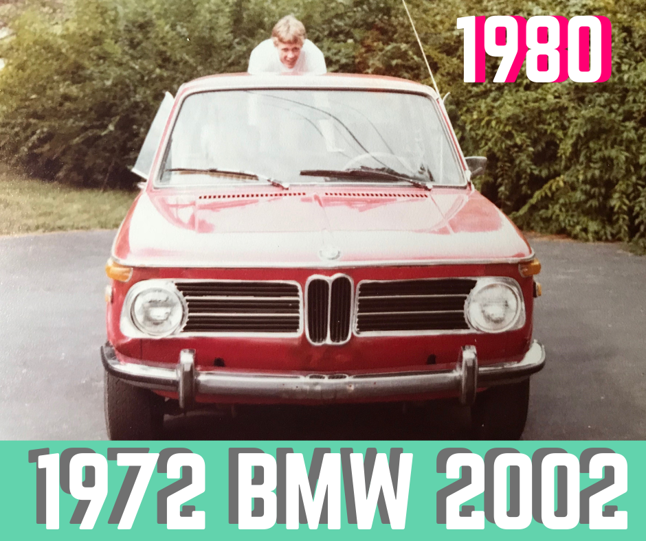 Dr. Kenkel's first car 1972 BMW 2002